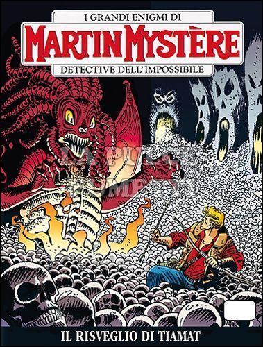 MARTIN MYSTERE ORIGINALE #   332: IL RISVEGLIO DI TIAMAT